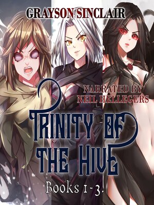 cover image of Trinity of the Hive